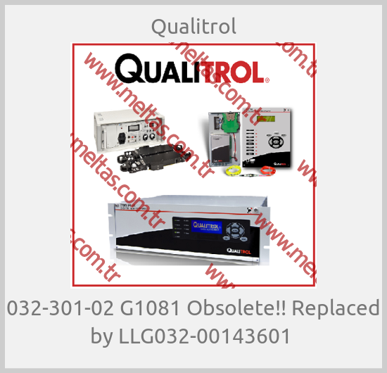 Qualitrol - 032-301-02 G1081 Obsolete!! Replaced by LLG032-00143601 