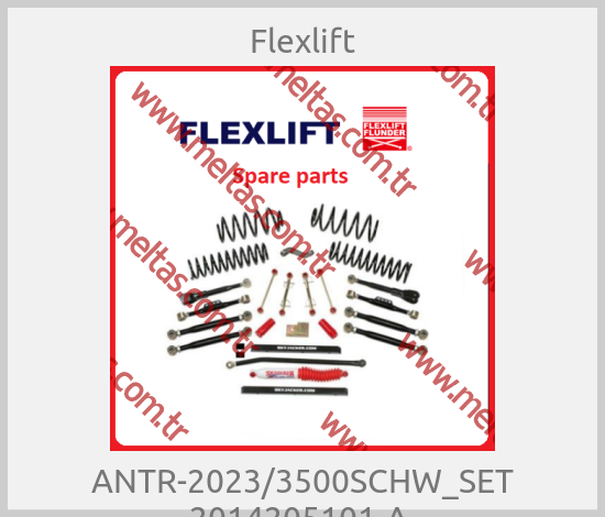 Flexlift - ANTR-2023/3500SCHW_SET
2014205101-A 