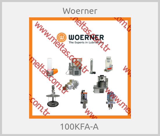 Woerner - 100KFA-A 