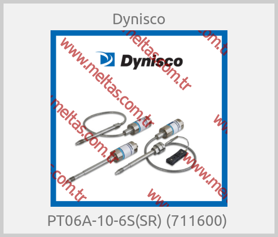 Dynisco - PT06A-10-6S(SR) (711600) 