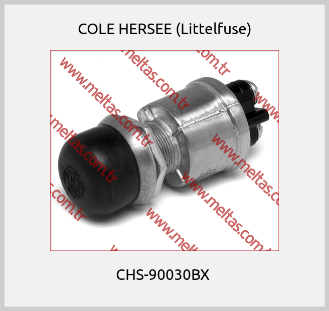 COLE HERSEE (Littelfuse) - CHS-90030BX 
