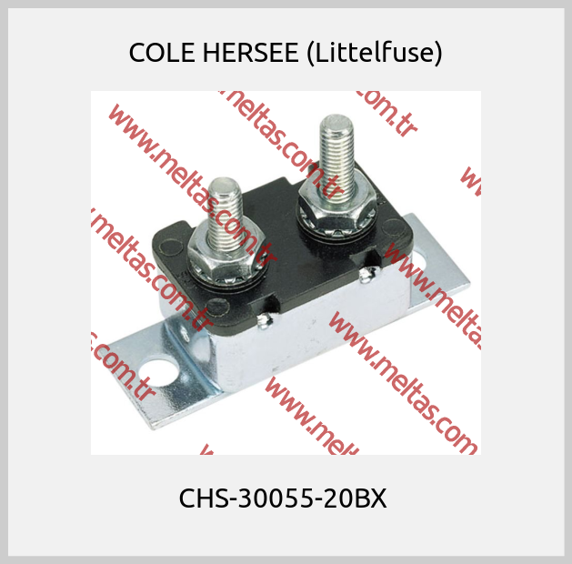 COLE HERSEE (Littelfuse) - CHS-30055-20BX 