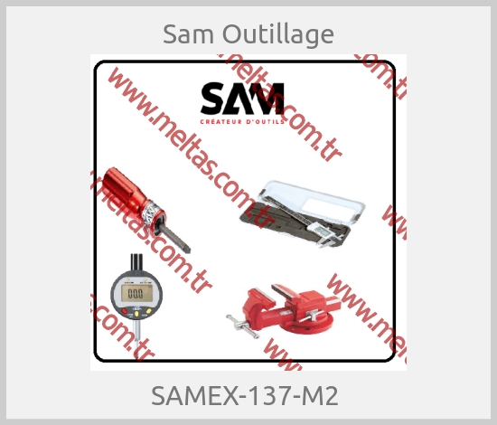 Sam Outillage - SAMEX-137-M2 