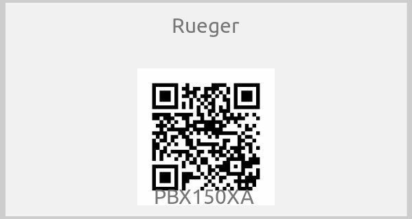 Rueger - PBX150XA 