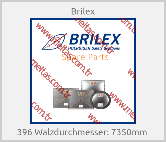 Brilex - 396 Walzdurchmesser: 7350mm 