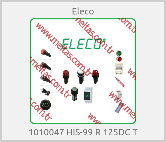 Eleco - 1010047 HIS-99 R 125DC T