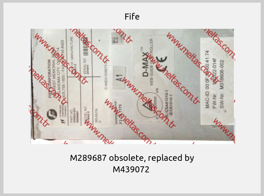 Fife-M289687 obsolete, replaced by M439072 