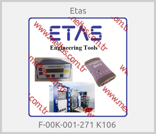 Etas - F-00K-001-271 K106 