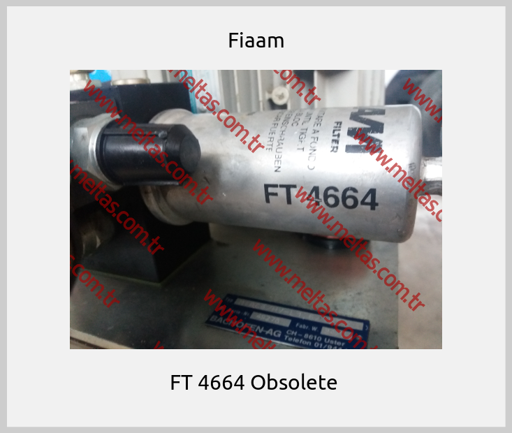 Fiaam - FT 4664 Obsolete 