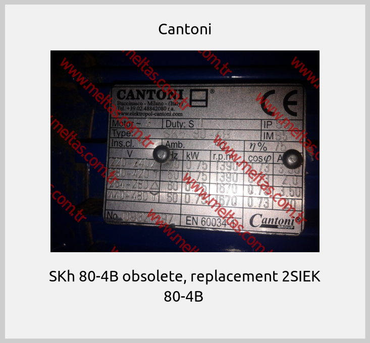 Cantoni - SKh 80-4B obsolete, replacement 2SIEK 80-4B 