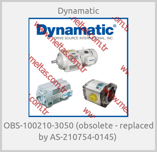 Dynamatic - OBS-100210-3050 (obsolete - replaced by AS-210754-0145) 
