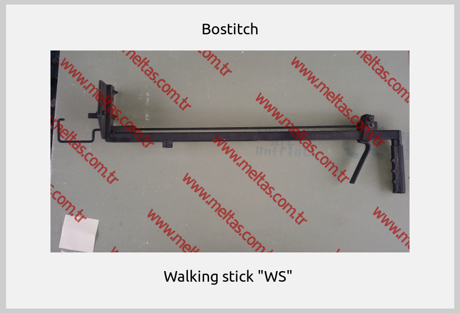Bostitch - Walking stick "WS" 