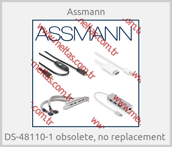 Assmann - DS-48110-1 obsolete, no replacement 