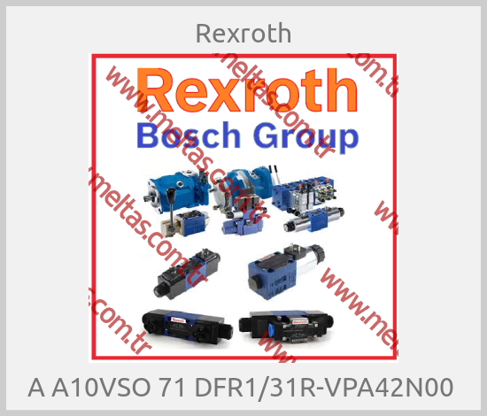 Rexroth - A A10VSO 71 DFR1/31R-VPA42N00 