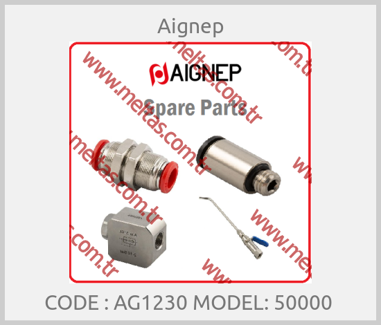Aignep-CODE : AG1230 MODEL: 50000 