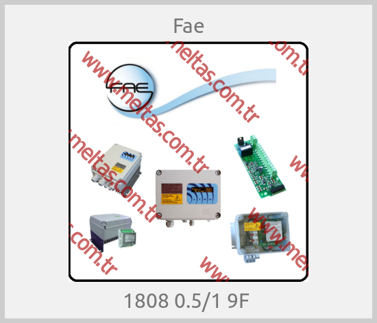 Fae - 1808 0.5/1 9F 