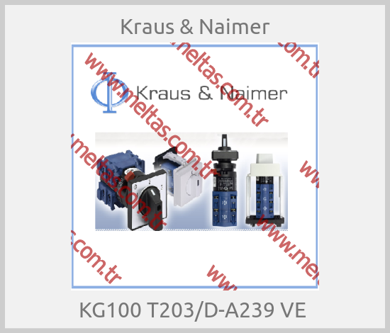 Kraus & Naimer -  KG100 T203/D-A239 VE 