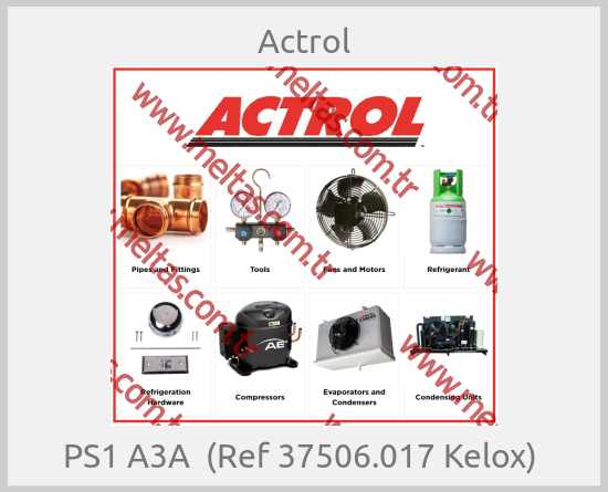 Actrol - PS1 A3A  (Ref 37506.017 Kelox) 