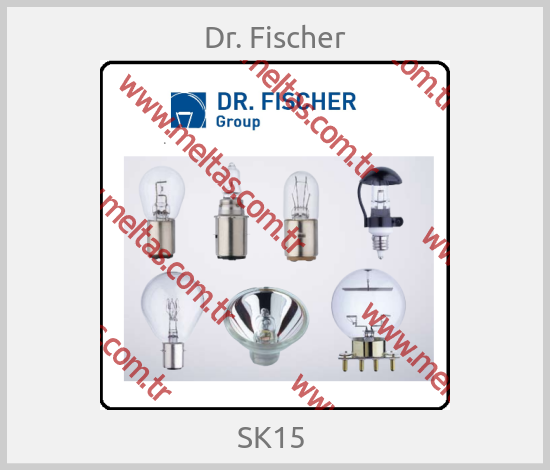 Dr. Fischer - SK15 