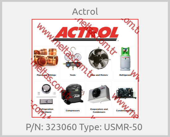 Actrol - P/N: 323060 Type: USMR-50 
