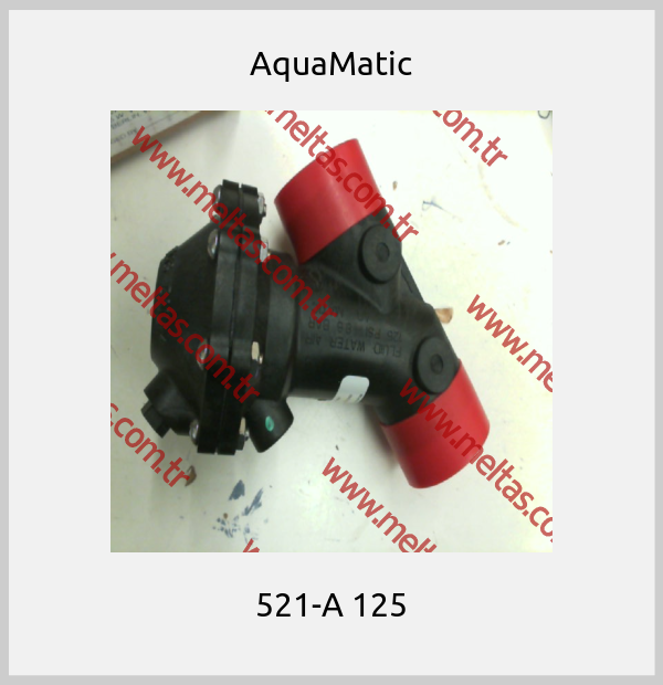 AquaMatic - 521-A 125