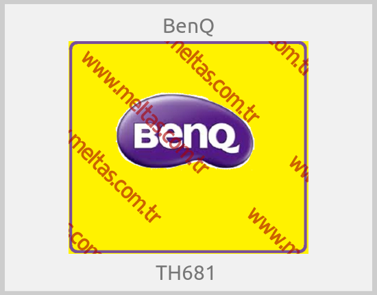 BenQ - TH681 