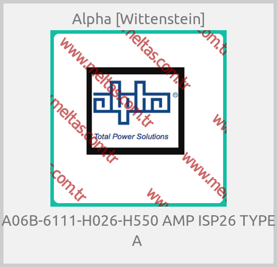 Alpha [Wittenstein]-A06B-6111-H026-H550 AMP ISP26 TYPE A 