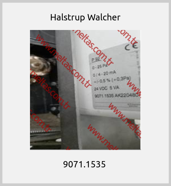 Halstrup Walcher - 9071.1535 