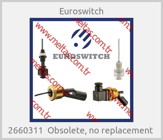 Euroswitch - 2660311  Obsolete, no replacement 