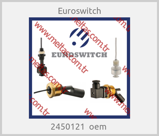 Euroswitch - 2450121  oem 