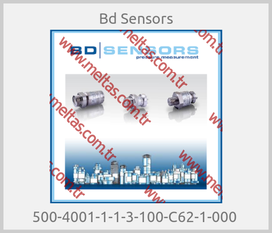Bd Sensors - 500-4001-1-1-3-100-C62-1-000 