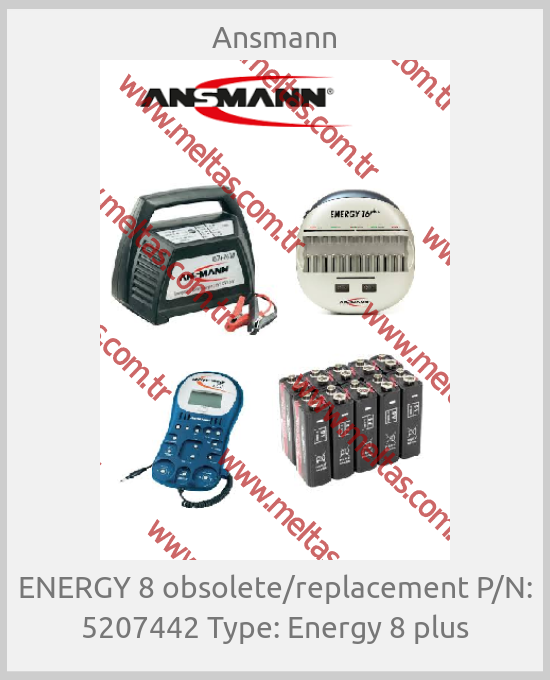 Ansmann-ENERGY 8 obsolete/replacement P/N: 5207442 Type: Energy 8 plus