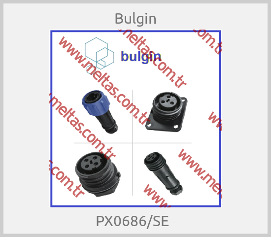 Bulgin - PX0686/SE  