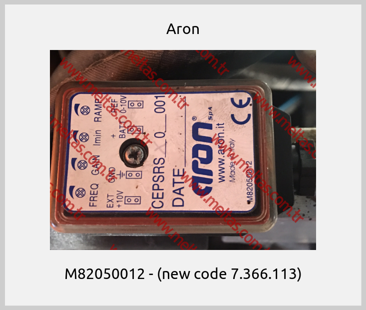 Aron-M82050012 - (new code 7.366.113)