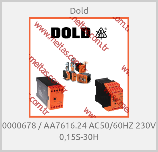 Dold - 0000678 / AA7616.24 AC50/60HZ 230V 0,15S-30H