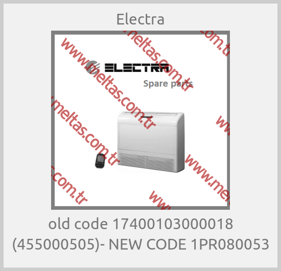 Electra - old code 17400103000018 (455000505)- NEW CODE 1PR080053