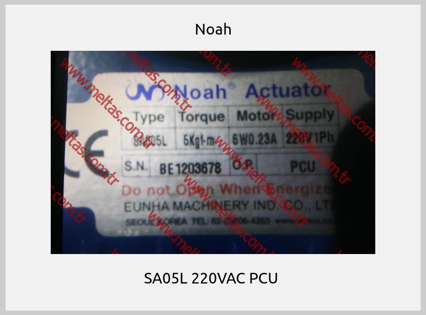 Noah - SA05L 220VAC PCU 