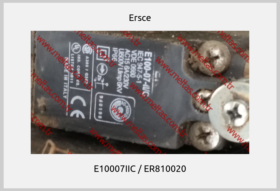 Ersce - E10007IIC / ER810020