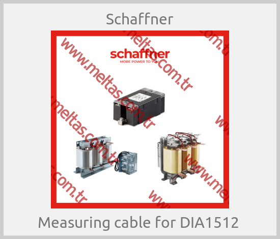 Schaffner - Measuring cable for DIA1512 