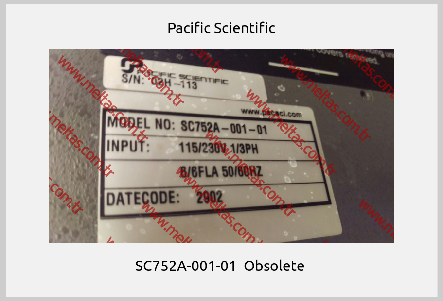 Pacific Scientific - SC752A-001-01  Obsolete 