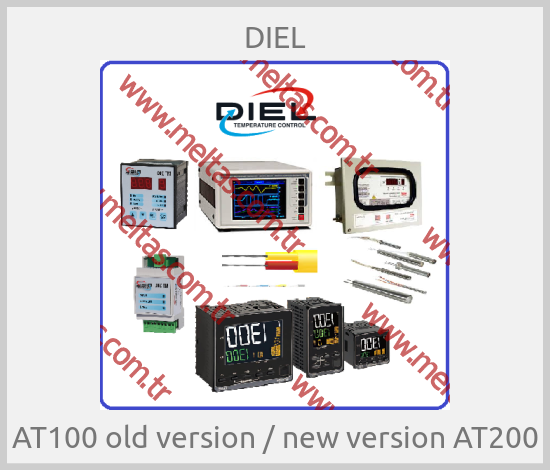 DIEL - AT100 old version / new version AT200
