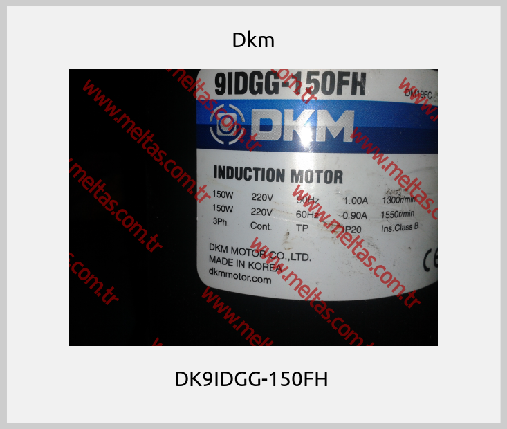 Dkm-DK9IDGG-150FH 