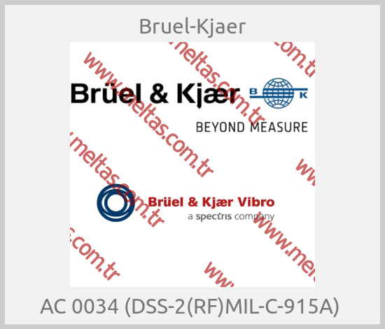 Bruel-Kjaer - AC 0034 (DSS-2(RF)MIL-C-915A) 