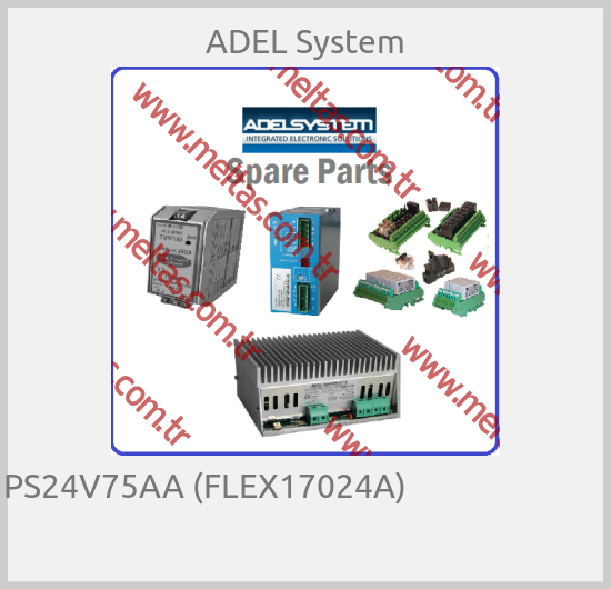 ADEL System - PS24V75AA (FLEX17024A)                                  