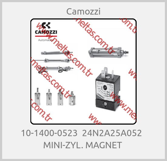 Camozzi - 10-1400-0523  24N2A25A052   MINI-ZYL. MAGNET 