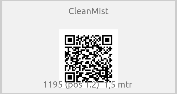 CleanMist-1195 (pos 1.2)  1,5 mtr 