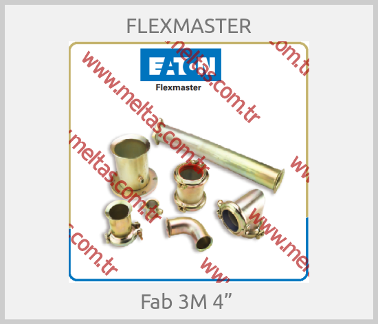 FLEXMASTER-Fab 3M 4” 
