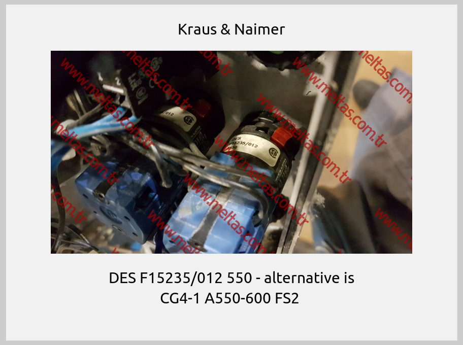 Kraus & Naimer - DES F15235/012 550 - alternative is CG4-1 A550-600 FS2 