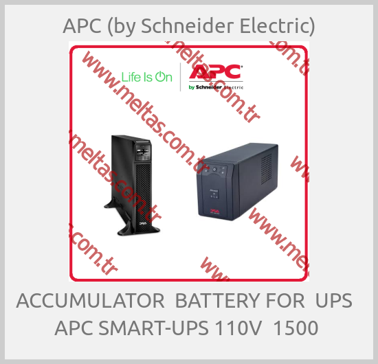 APC (by Schneider Electric)-ACCUMULATOR  BATTERY FOR  UPS   APC SMART-UPS 110V  1500 
