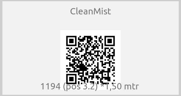 CleanMist - 1194 (pos 3.2) *1,50 mtr 